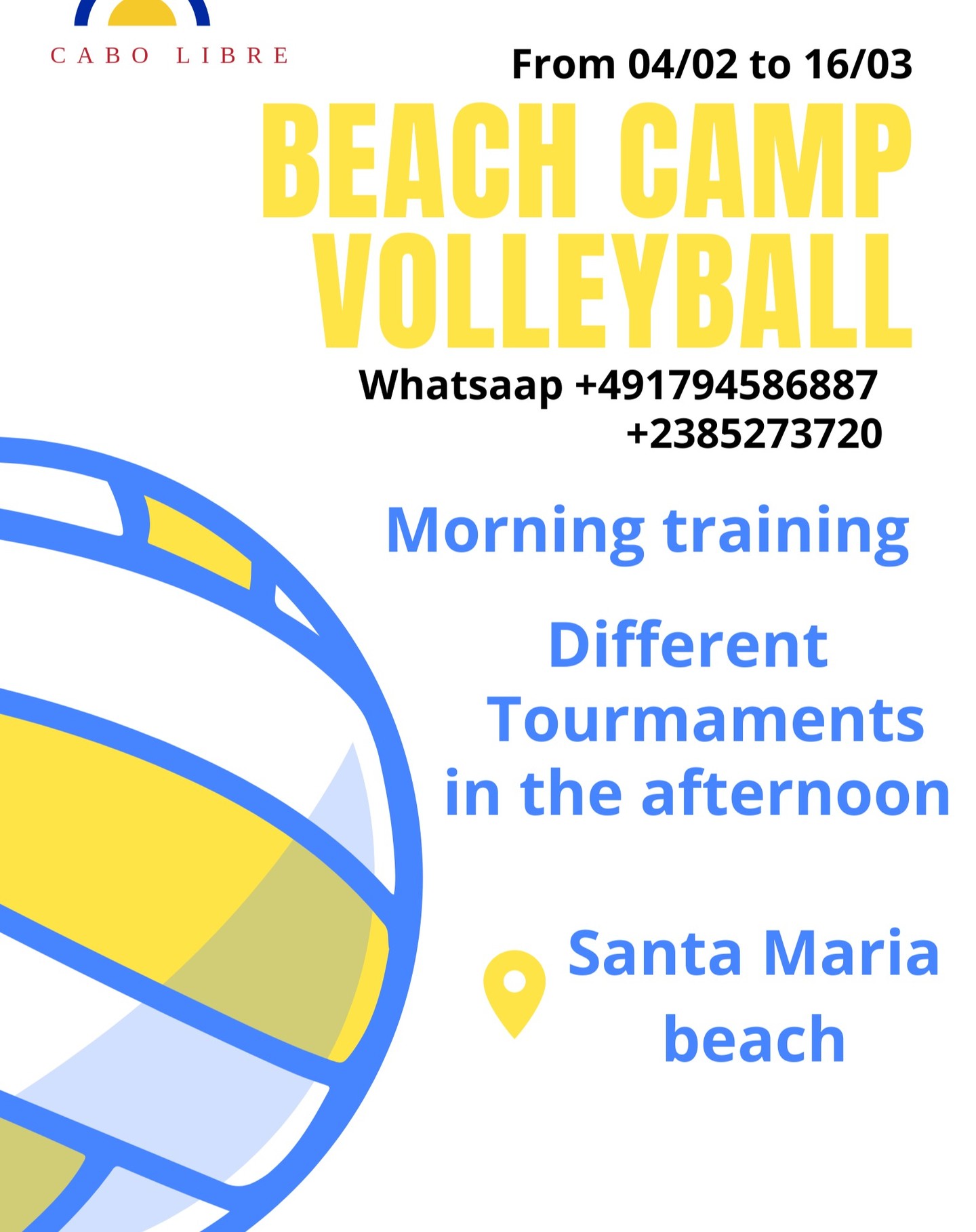Beach Camp Volleyball with Beach & Soul from 04.02-16.02 in Santa Maria beach.
If you would like to enjoy just contact us,you're more than welcome.